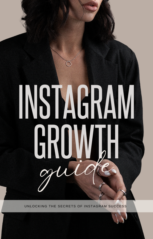 Instagram Growth Guide (EXCLUSIVE)